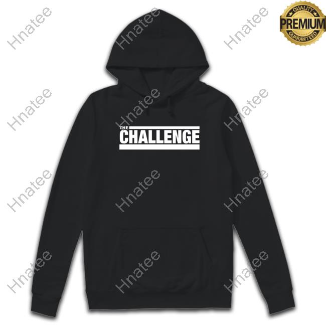 The Challenge Hoodie