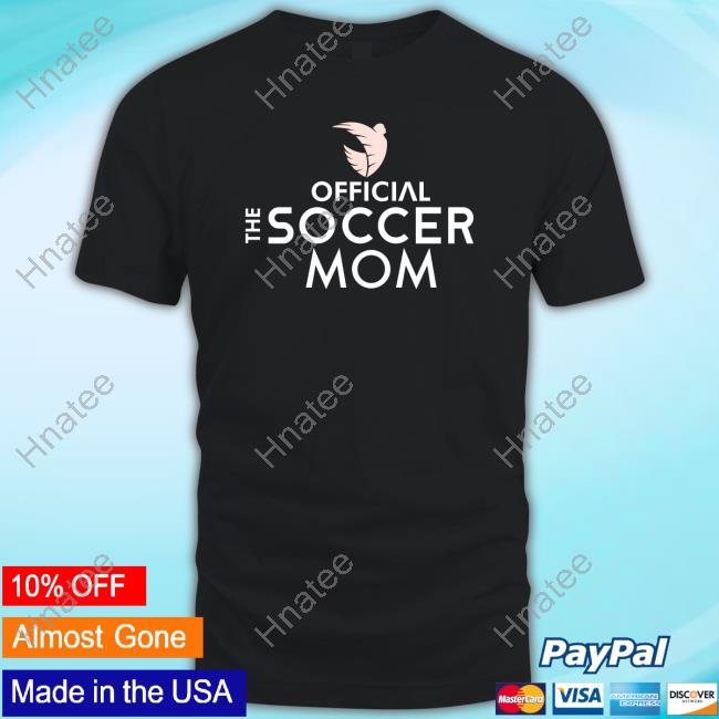 The Soccer Mom Shirt