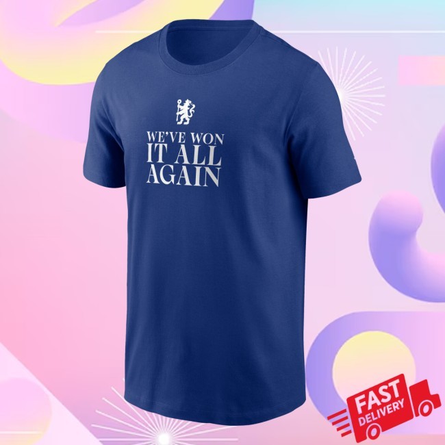 Chelsea We've Won It All 'Again' Graphic Tee