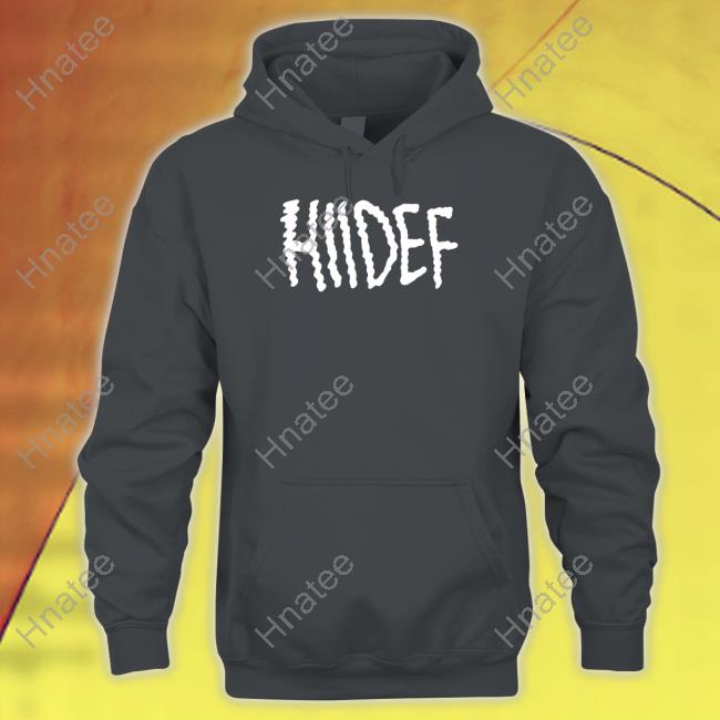 Hiidef3000 Hiidef Hoodie