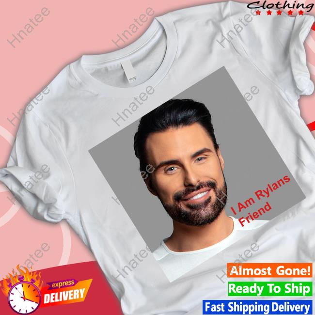 I Am Rylans Friend Shirt