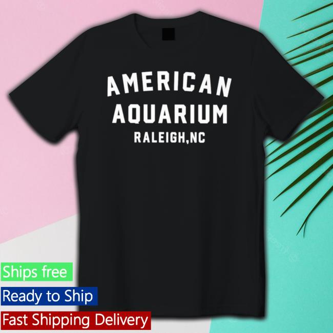 Official American Aquarium Raleigh Nc Classic Shirt