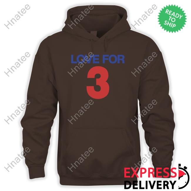 Love For 3 Tee Shirt