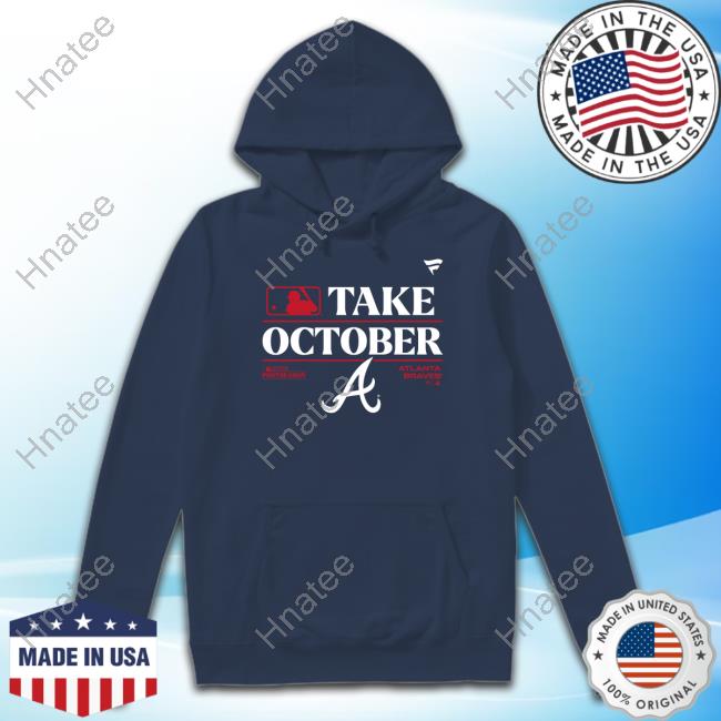 Official Mlb 2023 Postseason Take October Atlanta Braves Hoodie Dickssportinggoods