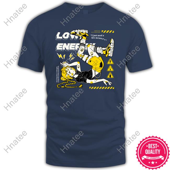 Low Energy Girl Tee Shirt