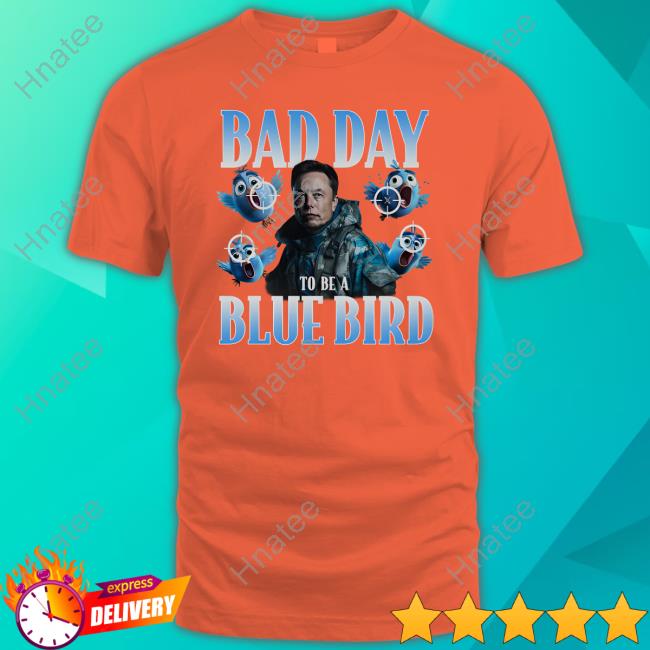 Bad Day To Be A Blue Bird Crewneck Sweatshirt