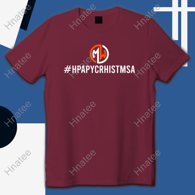 MW #HPAPYCRHISTMSA Hoodie Shirt