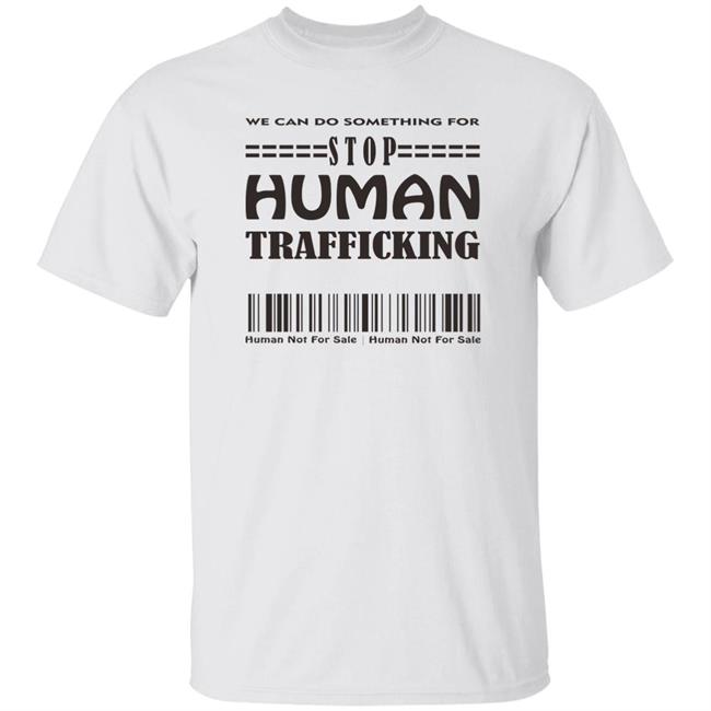 Stop Human Trafficking Shirt