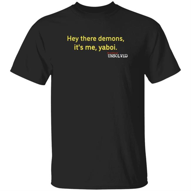 Buzzfeed Unsolved Merch BuzzFeed Unsolved Hey There Demons Boi Shirt