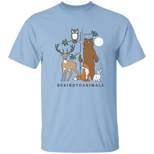 Life Is Good Be Kind To Animals Shirt Be Kind To Animals Life Is Good Blue T Shirt