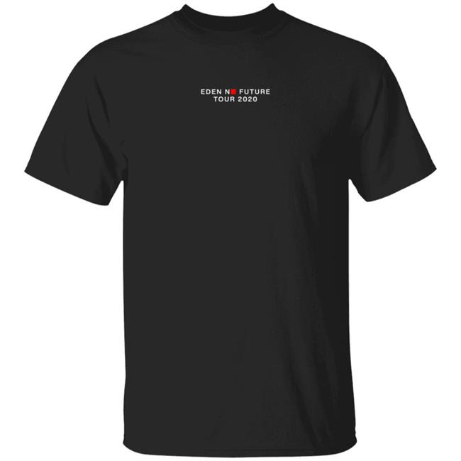 No Future Tour Tee I Am Eden Merch