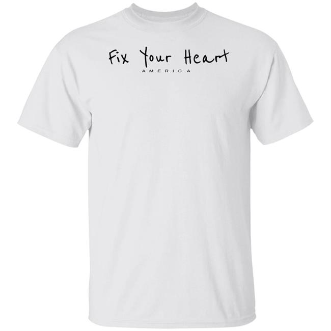 Fix Your Heart America T Shirt Lonnie Chavis's Shirt