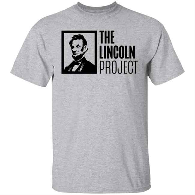 Lincoln Project T Shirt Lincoln Project T Shirt