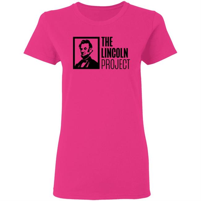 Lincoln Project T Shirt Lincoln Project T Shirt
