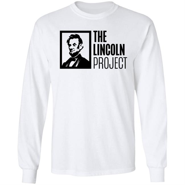 Lincoln Project T Shirt Lincoln Project T Shirt