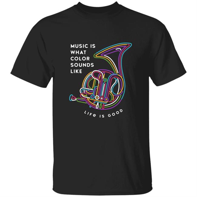 Life Is Good Music Color Horn T Shirt Music Color Horn Black Shirts