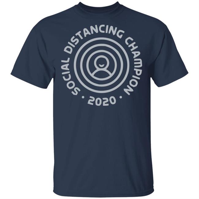 Social Distancing World Champion 2020 Black Shirt Sayings Social Distancing World Champion 2020 Black Shirt Sayings