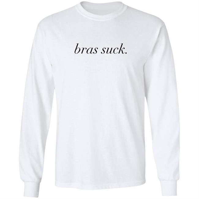Bras Suck T Shirt Bras Suck T Shirt