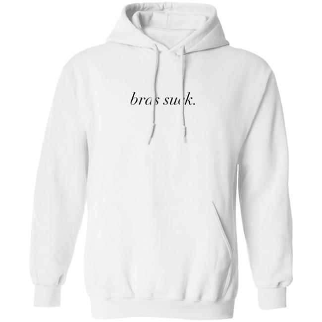 Bras Suck T Shirt Bras Suck T Shirt