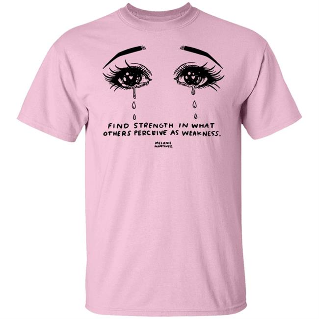Melanie MarTinez Merch Melanie Martinez Crying Strength T Shirt