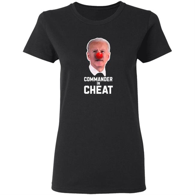 Joe Biden Commander in Cheat T Shirt Nick Adams Usa Joe Biden Commander in Cheat T Shirt Nick Adams Usa