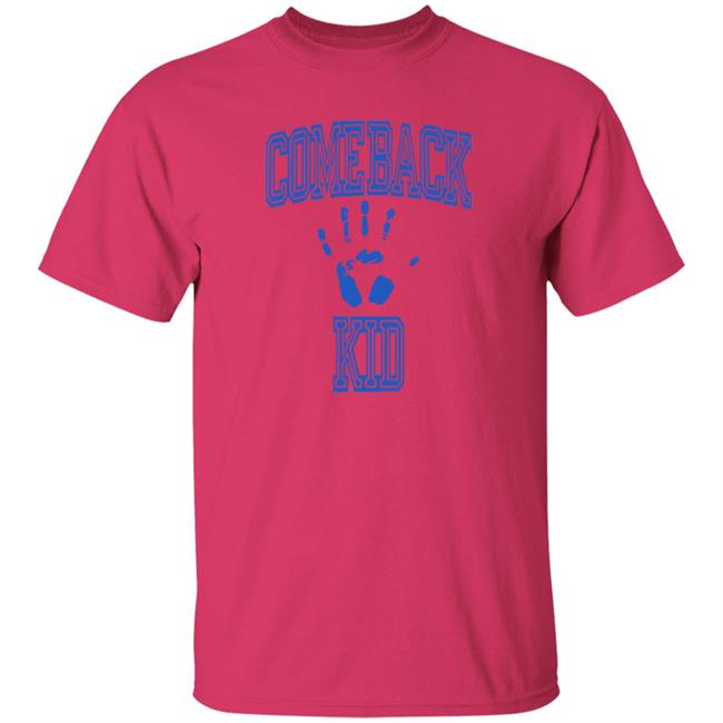 Merch Hub Worldwide Comeback Kid Turn It Around T Shirt Merch Hub Worldwide Comeback Kid Turn It Around T Shirt