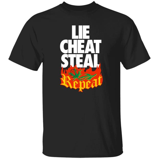 Pro Wrestling Merch Lie Cheat Steal Repeat Shirt