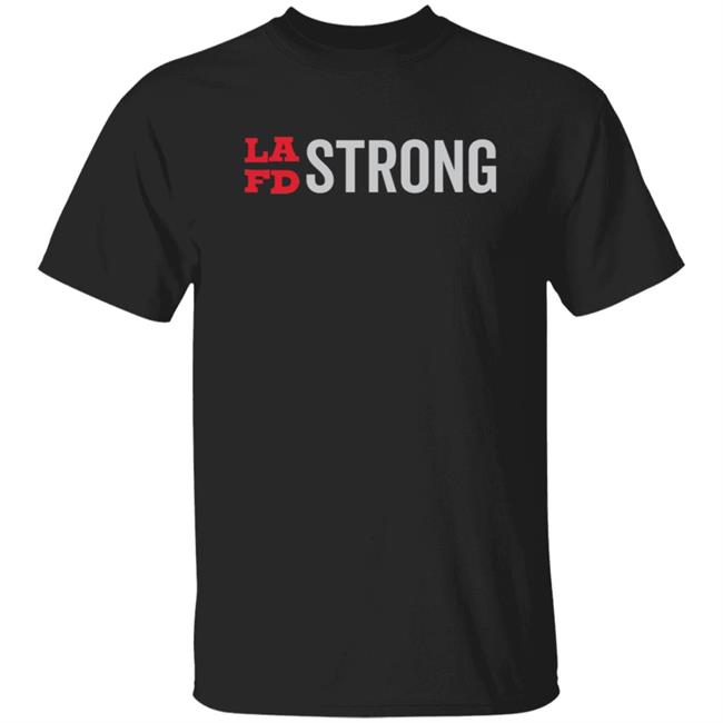 Lafd Strong Shirt