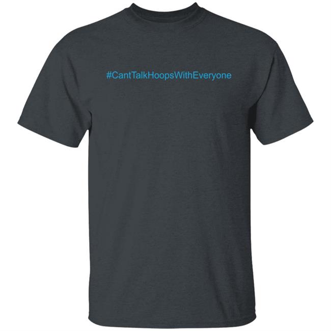 Mgrads Bigcartel Merch CantTalkHoopsWithEveryone T Shirt