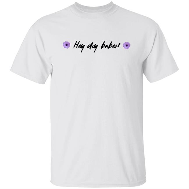 Laurdiy Shop Merch Hey Diy Babes Tee Shirt