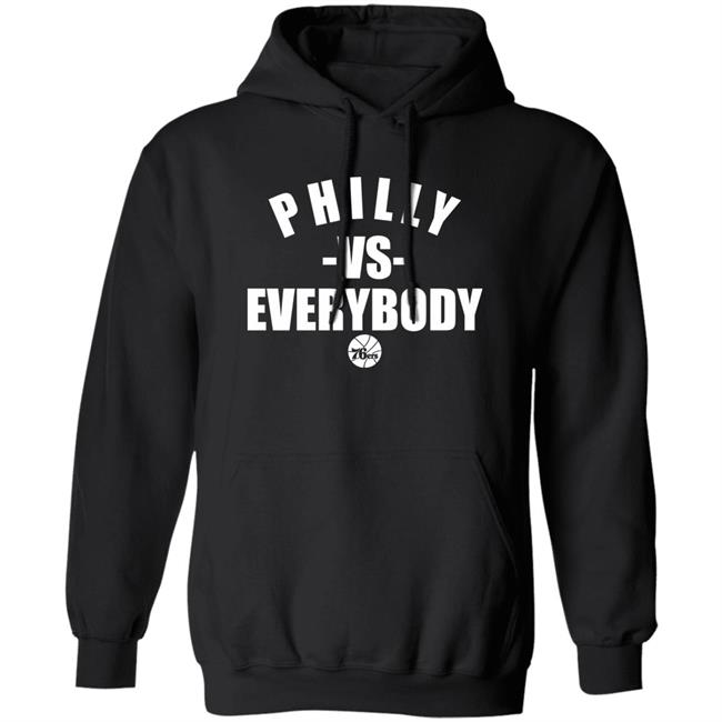 Philly Vs Everybody Hoodie