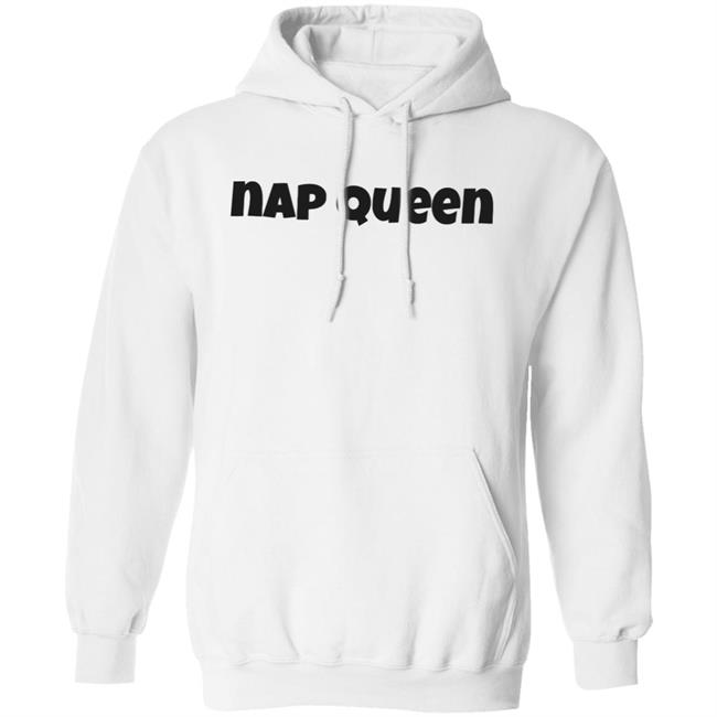 Nap Queen Again Sweatshirt Giant Hoodies White Sweatshirt