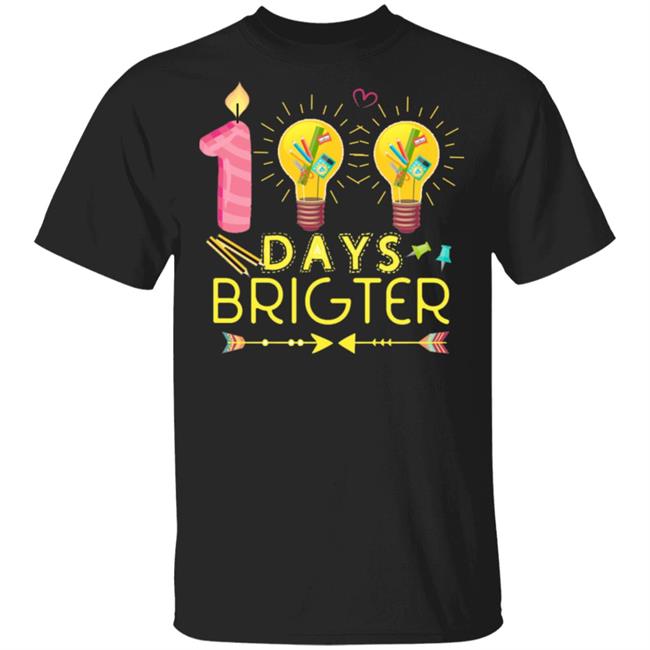 100 Days Brighter T Shirt