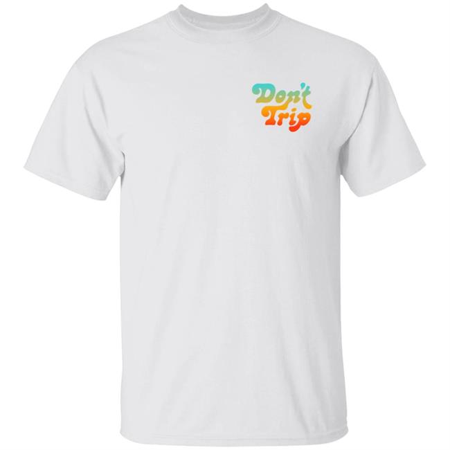 Dont Trip Vote Shirt Free And Easy Clothing