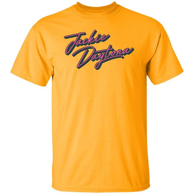 Jackie Daytona Shirt Jackie Daytona Comin To Get You Gold T Shirt