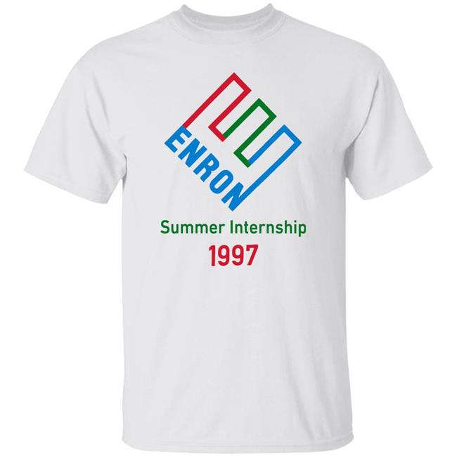 Enron Summer Internship Shirt