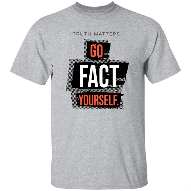 John Pavlovitz Go Fact Yourself Shirt