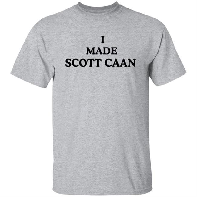 I Made Scott Caan Shirt