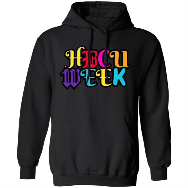 HBCU Week Hoodie HBCU Hooded Sweatshirt