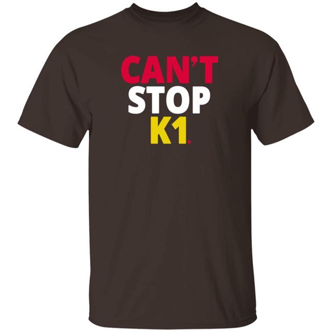 BreakingT Can't Stop K1 T Shirt