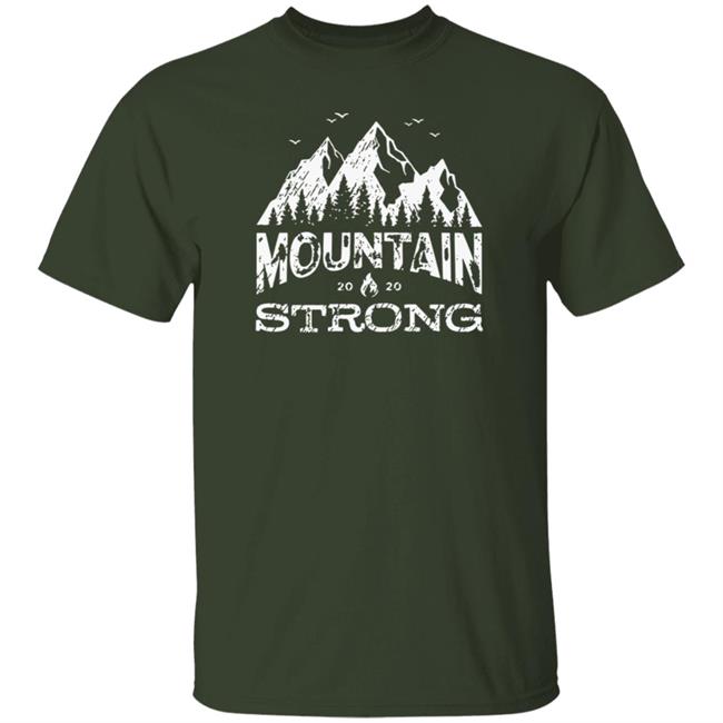 Mountain Strong T Shirt