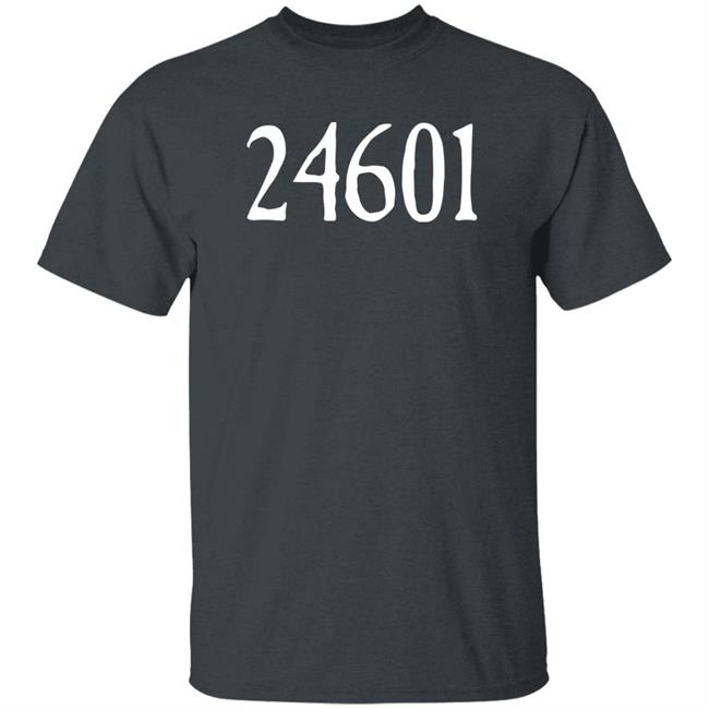 24601 Shirt