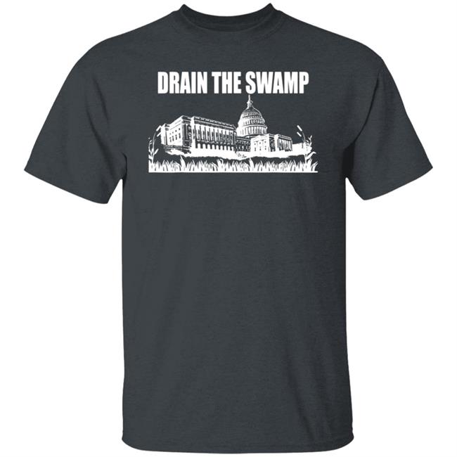 Drain The Swamp White House T Shirt Drain The Swamp White House T Shirt