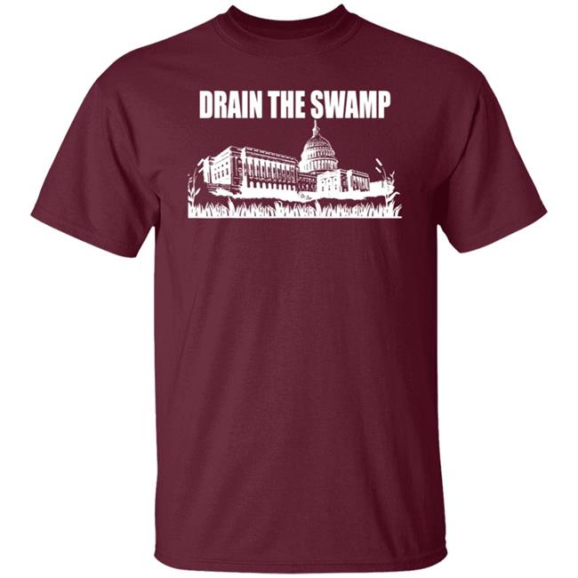 Drain The Swamp White House T Shirt Drain The Swamp White House T Shirt