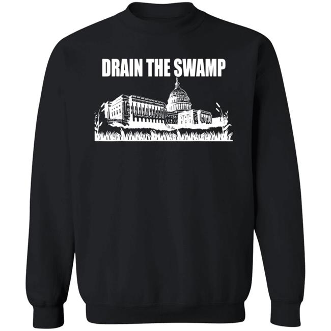 Drain The Swamp White House T Shirt Drain The Swamp White House T Shirt