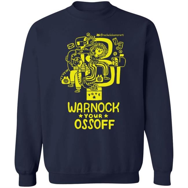 Illustrated Warnock Your Ossoff Sweatshirt Racheleleanorart