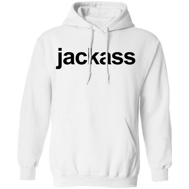 Jackass Merch Jackass Shirt Jackass Merch Jackass Shirt