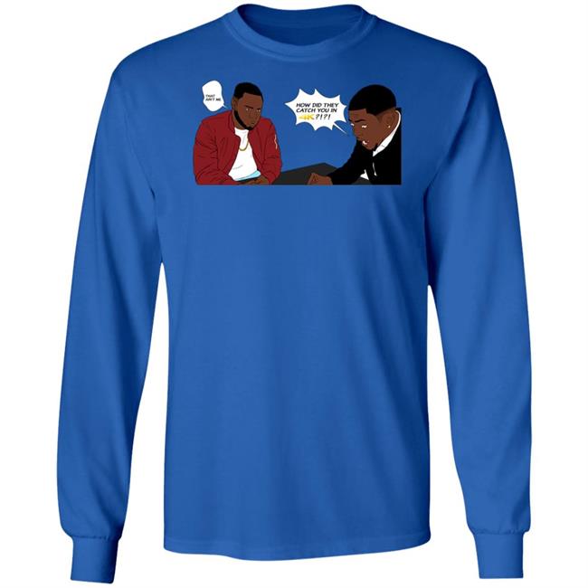 Rdcworld1 How Did They Catch You In 4K That Aint Me Hoodie Rdcworld1 How Did They Catch You In 4K That Aint Me Hoodie