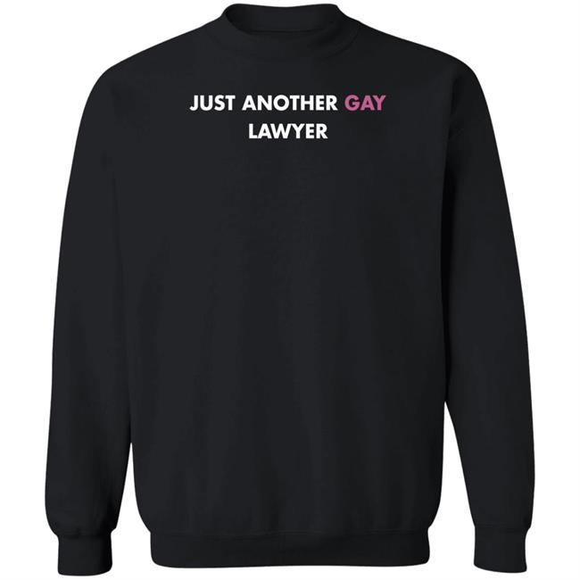 Just Another Gay Lawyer Shirt Jeff Watters Just Another Gay Lawyer Shirt Jeff Watters