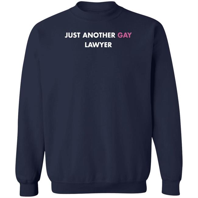 Just Another Gay Lawyer Shirt Jeff Watters Just Another Gay Lawyer Shirt Jeff Watters